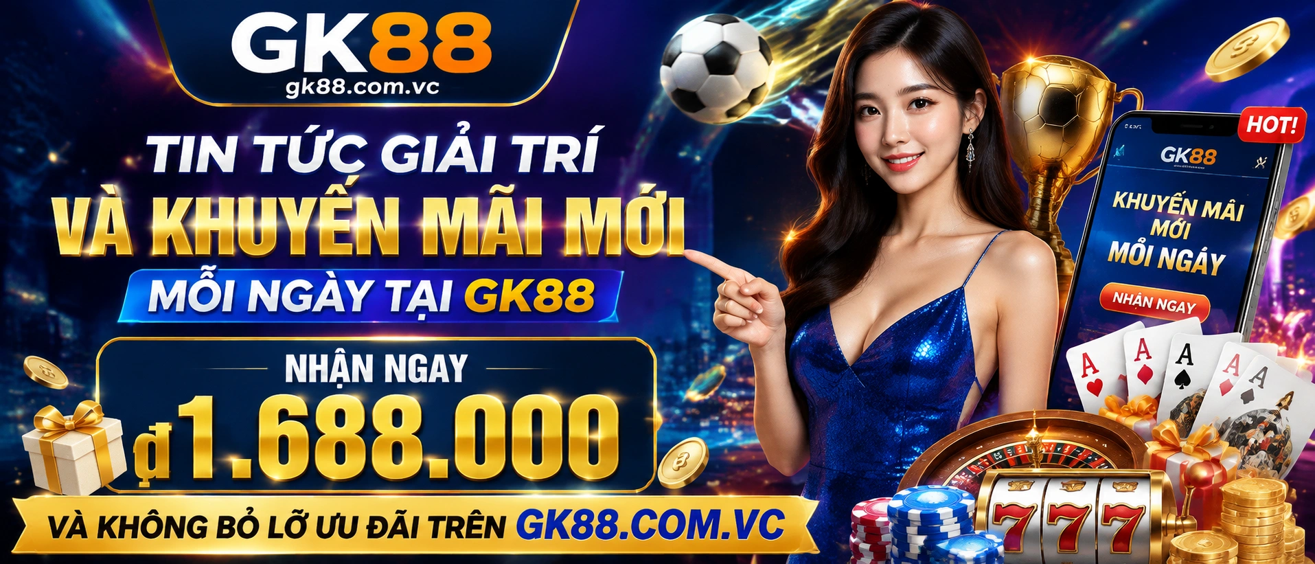 Tin cập nhật GK88 về ưu đãi, game và sự kiện mới